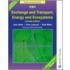 Exchange And Transport, Energy And Ecosystems