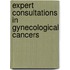 Expert Consultations in Gynecological Cancers