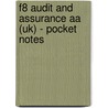 F8 Audit And Assurance Aa (Uk) - Pocket Notes door Onbekend