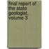 Final Report of the State Geologist, Volume 3