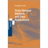 Finite Element Methods and Their Applications door Zhangxin Chen