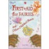 First Aid for Fairies and Other Fabled Beasts