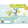 Flex und Flo 3. Mein Trainingsheft Mathematik door Onbekend