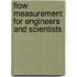 Flow Measurement For Engineers And Scientists