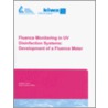 Fluence Monitoring In Uv Disinfection Systems by Guus F. Ijpelaar