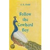 Follow the Cowherd Boy Follow the Cowherd Boy door Pankaj S. Joshi