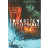 Forgotten Battlefronts Of The First World War door Martin Marix Evans