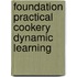 Foundation Practical Cookery Dynamic Learning