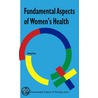 Fundamental Aspects Of Women's Health Nursing door Morag Gray