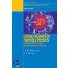Gauge Theories In Particle Physics, Volume Ii door Ian Aitchison