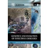Genetics And Evolution Of Infectious Diseases door Michel Tibayrenc