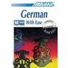 German with Ease [With Cassette and Workbook] by Unknown