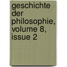 Geschichte Der Philosophie, Volume 8, Issue 2 door Wilhelm Gottlieb Tennemann