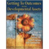 Getting To Outcomes With Developmental Assets door Ph.D. Chinman Matthew