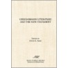 Greco Roman Literature And The New Testament by David E. Aune