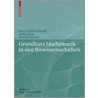 Grundkurs Mathematik In Den Biowissenschaften door Heinz Junek