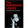 Guildshelm Legacy:The Second World Chronicles door Christopher Turco