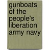Gunboats of the People's Liberation Army Navy door Onbekend