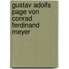 Gustav Adolfs Page Von Conrad Ferdinand Meyer by Otto Heller