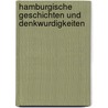 Hamburgische Geschichten Und Denkwurdigkeiten door Otto Adalbert Beneke