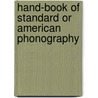 Hand-Book of Standard or American Phonography door Andrew Jackson Graham
