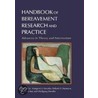 Handbook Of Bereavement Research And Practice door Margaret S. Stroebe