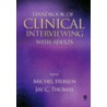 Handbook of Clinical Interviewing with Adults door Michel Hersen
