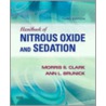 Handbook of Nitrous Oxide and Oxygen Sedation door Morris S. Clark