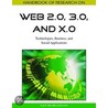 Handbook of Research on Web 2.0, 3.0, and X.0 door San Murugesan