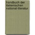 Handbuch Der Italienischen National-Literatur