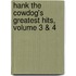 Hank the Cowdog's Greatest Hits, Volume 3 & 4