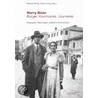 Harry Gmür - Bürger, Kommunist, Journalist by Markus Bürgi