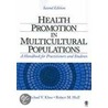 Health Promotion In Multicultural Populations door Robert M. Huff