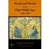Heretics And Scholars In The High Middle Ages