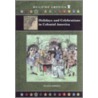 Holidays And Celebrations in Colonial America by Russell Roberts