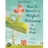 How to Become a Perfect Princess in Five Days