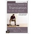 How to Choose a Translation for All Its Worth