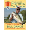 Igfa's 101 Freshwater Fishing Tips And Tricks by Bill Dance