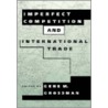 Imperfect Competition and International Trade door Gene M. Grossman