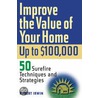 Improve The Value Of Your Home Up To $100,000 door Robert Irwin