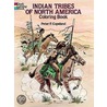 Indian Tribes Of North America Colouring Book door Peter F. Copeland