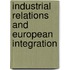 Industrial Relations And European Integration
