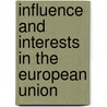Influence and Interests in the European Union door Alex Warleigh and Jenny Fairbrass