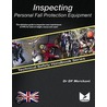 Inspecting Personal Fall Protection Equipment door D.F. Merchant