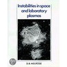 Instabilities In Space And Laboratory Plasmas by D.B. Melrose