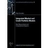 Integrated Market and Credit Portfolio Models door Peter Grundke