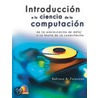 Introduccion a Las Ciencias de La Computacion by Forouzan