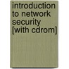 Introduction To Network Security [with Cdrom] by Neal Krawetz