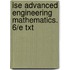 Ise Advanced Engineering Mathematics. 6/E Txt