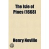 Isle Of Pines, 1668; An Essay In Bibliography door Worthington Chauncey Ford